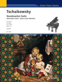 Nutcracker Suite : Op. 71a: Piano Solo