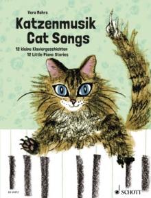 Cat Songs : 12 Little Piano Stories