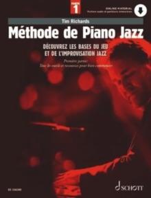 Beginning Jazz Piano : An Introduction to Swing, Blues, Latin and Funk. 1. piano. Textbook.