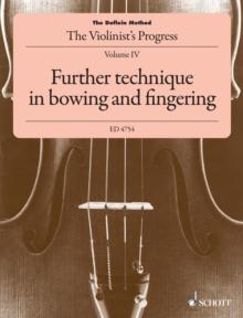 The Doflein Method : The Violinist's Progress. Further technique in bowing and fingering chiefly in the first position