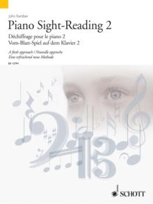 Piano Sight-Reading 2 : A fresh approach