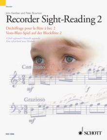 Recorder Sight-Reading 2 : A fresh approach