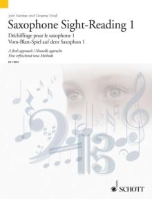 Saxophone Sight-Reading 1 : A fresh approach