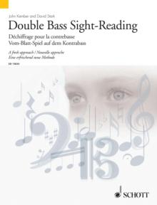 Double Bass Sight-Reading : A fresh approach