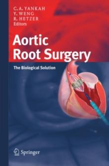 Aortic Root Surgery : The Biological Solution