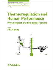 Thermoregulation and Human Performance : Physiological and Biological Aspects.