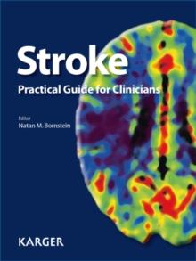 Stroke : Practical Guide for Clinicians.