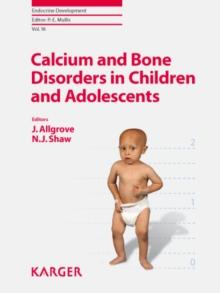 Calcium and Bone Disorders in Children and Adolescents