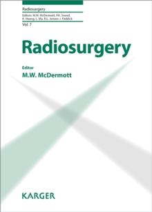 Radiosurgery : 8th International Stereotactic Radiosurgery Society Meeting, San Francisco, June 2007.