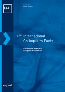 13th International Colloquium Fuels : Conventional and Future Energy for Automobiles