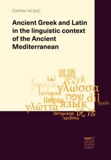 Ancient Greek and Latin in the linguistic context of the Ancient Mediterranean