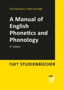 A Manual of English Phonetics and Phonology : Twelve Lessons with an Integrated Course in Phonetic Transcription