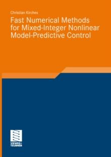 Fast Numerical Methods for Mixed-Integer Nonlinear Model-Predictive Control