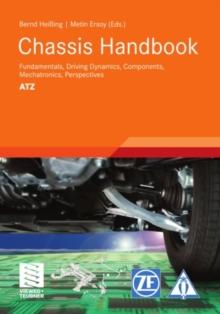 Chassis Handbook : Fundamentals, Driving Dynamics, Components, Mechatronics, Perspectives