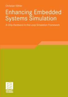 Enhancing Embedded Systems Simulation : A Chip-Hardware-in-the-Loop Simulation Framework