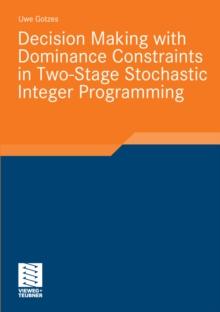 Decision Making with Dominance Constraints in Two-Stage Stochastic Integer Programming