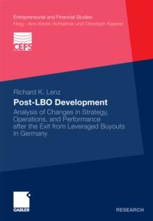 Post-LBO development : Analysis of Changes in Strategy, Operations, and Performance after the Exit from Leveraged Buyouts in Germany