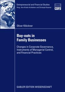 Buy-outs in Family Businesses : Changes in Corporate Governance, Instruments of Managerial Control, and Financial Practices