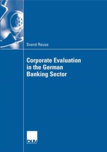 Corporate Evaluation in the German Banking Sector