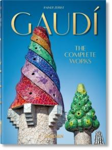 Gaudi. The Complete Works. 40th Ed.