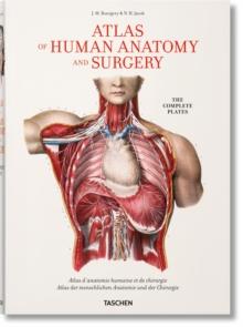 Bourgery. Atlas of Human Anatomy and Surgery