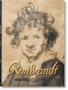 Rembrandt. The Complete Drawings and Etchings