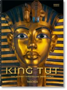 King Tut. The Journey through the Underworld. 40th Ed.