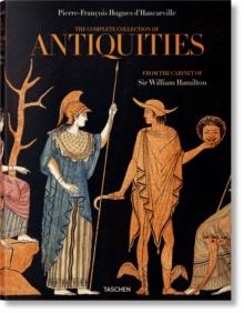 D'Hancarville. The Complete Collection of Antiquities from the Cabinet of Sir William Hamilton