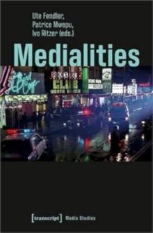 Medialities