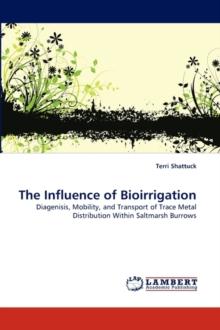 The Influence of Bioirrigation