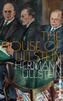 The House of Ullstein : A Memoir