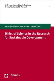 Ethics of Science in the Research for Sustainable Development