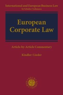 European Corporate Law : Article-by-Article Commentary