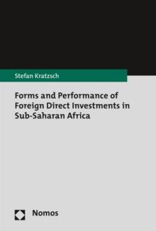 Forms and Performance of Foreign Direct Investments in Sub-Saharan Africa