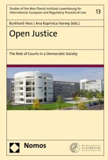 Open Justice : The Role of Courts in a Democratic Society