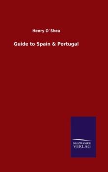 Guide to Spain & Portugal