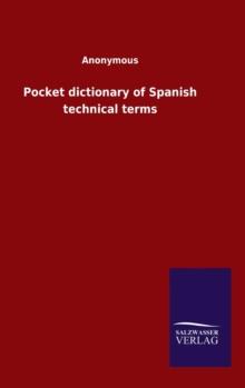 Pocket dictionary of Spanish technical terms