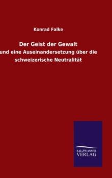 Der Geist Der Gewalt