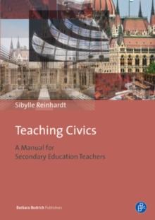 Teaching Civics : A Manual for Secondary Education Teachers