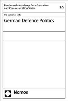 GERMAN DEFENCE POLITICS