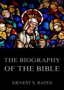 The Biography of the Bible