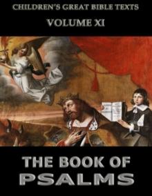 The Book Of Psalms : Children's Great Bible Texts