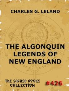 The Algonquin Legends Of New England