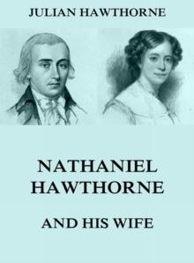 Nathaniel Hawthorne And His Wife