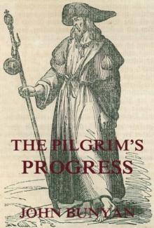 The Pilgrim's Progress