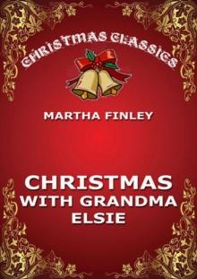 Christmas With Grandma Elsie