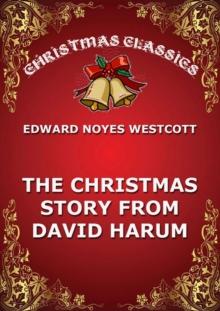 The Christmas Story From David Harum