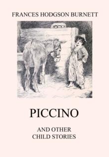 Piccino (and other Child Stories)