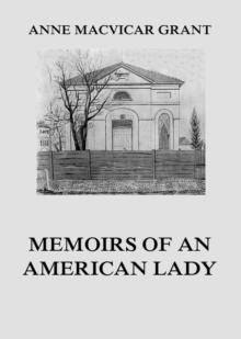 Memoirs of an American Lady