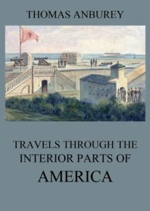 Travels through the interior parts of America